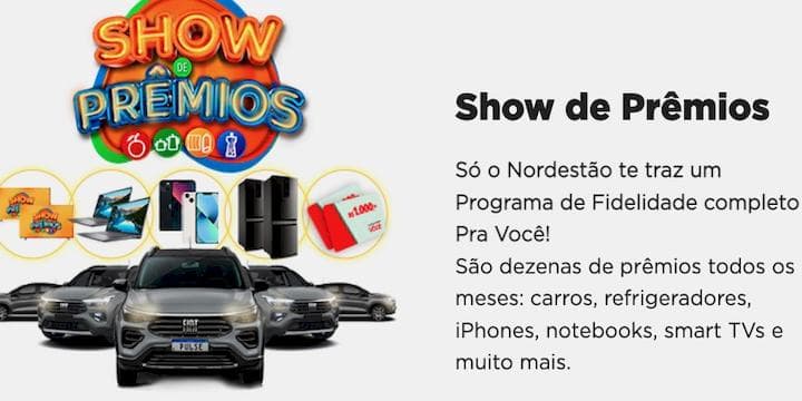 Promoção Supermercado Nordestão Show de Prêmios 2023