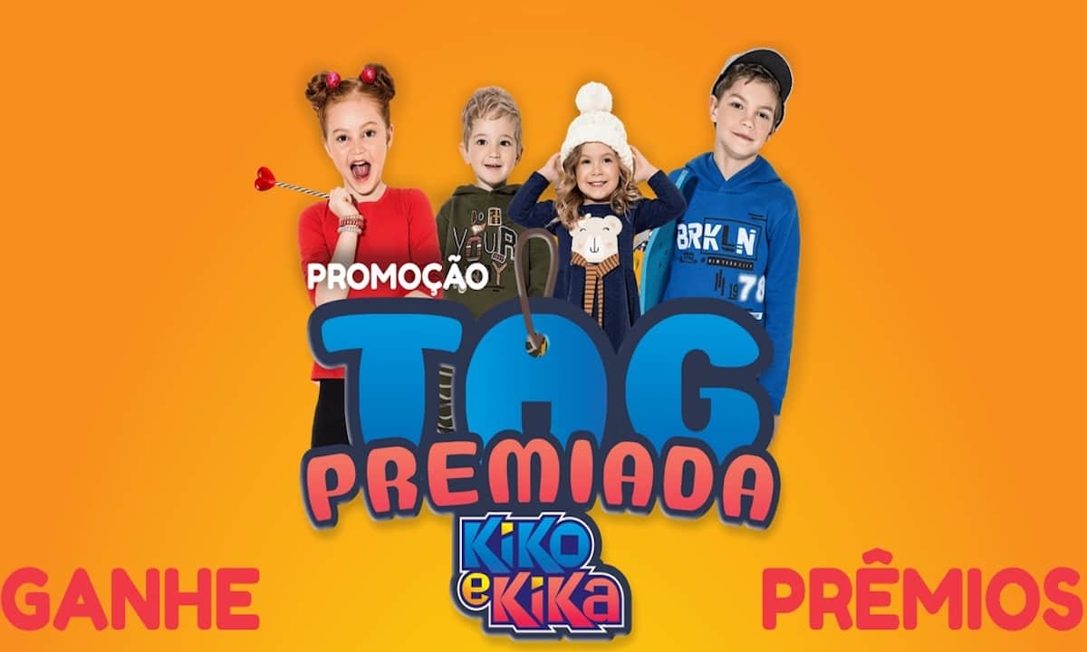 Promoção Kiko e Kika Confecções 2021 Tag Premiada