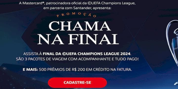 Promoção Santander 2024 Chama Final