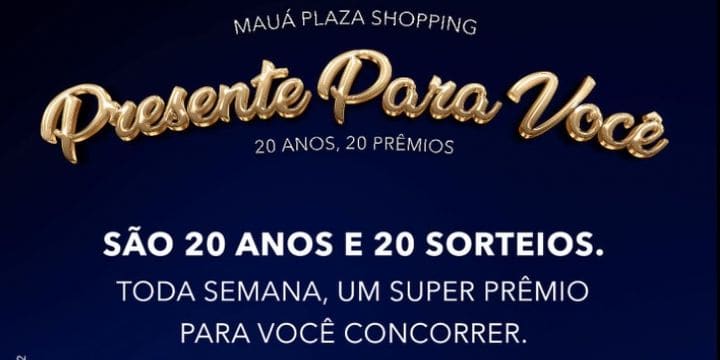 Promoção Mauá Plaza Shopping 2022 Aniversário de 20 Anos