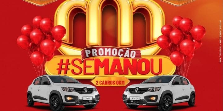 Promoção Supermercados Mano Manfroi $SEMANOU 2022
