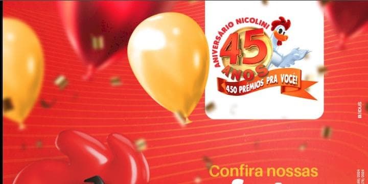 Promoção Supermercados Nicolini 45 Anos